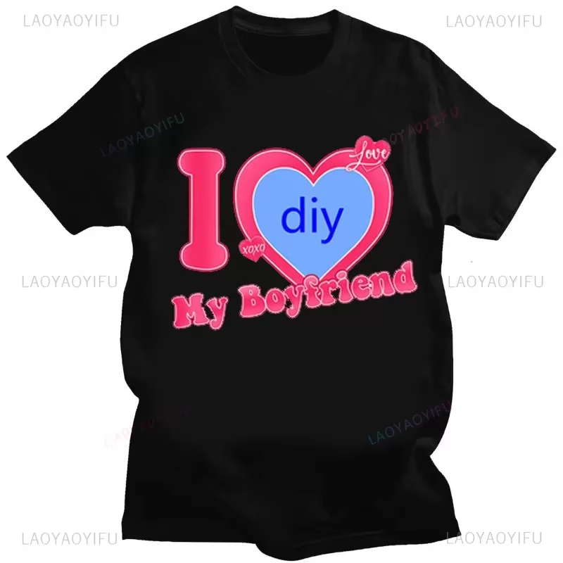 Bricolage personnaliser imprimé Streetwear Couple T-shirt j'aime mon petit ami petite amie