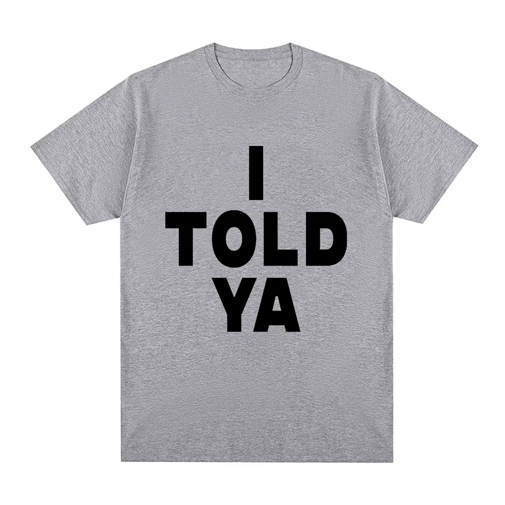 J'ai dit Ya Challengers ZENDAYA T-Shirt hommes Harajuku esthétique graphique Tashi