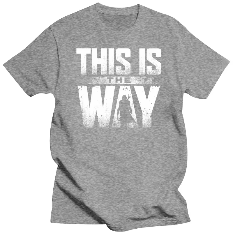 Économie en coton This Is the Way Text pour hommes