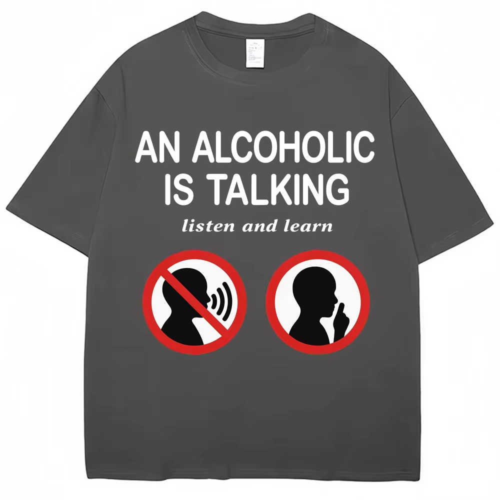 T-shirts humoristiques avec des mèmes - Un alcoolique parle