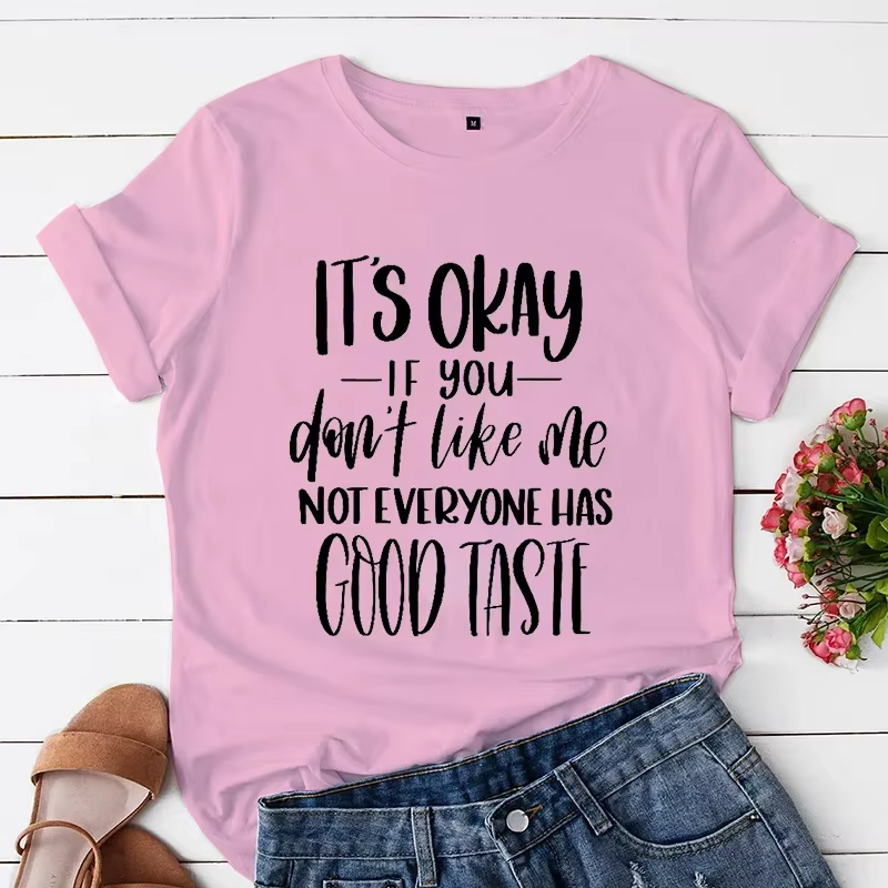 T-shirt femme, pas tout le monde a du bon